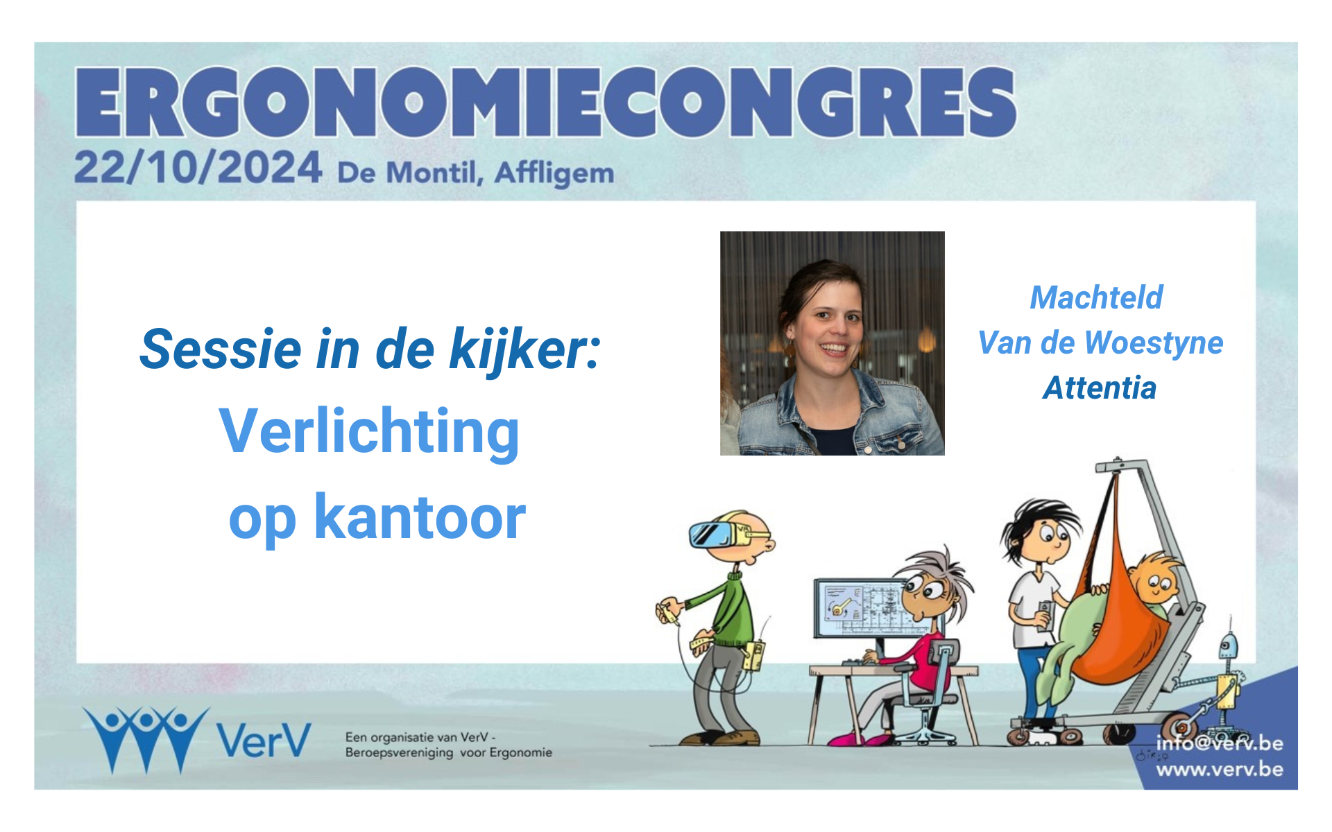 Ergonomiecongres Verlichting op kantoor Machteld Van de Woestyne Attentia